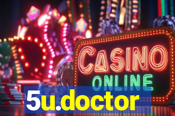 5u.doctor