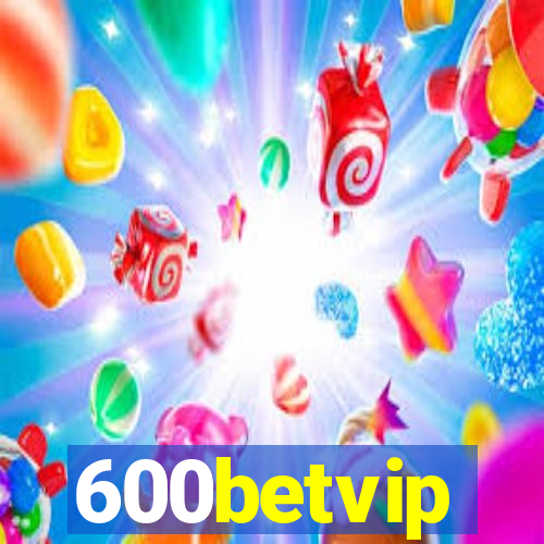 600betvip