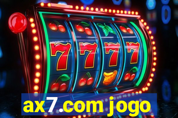 ax7.com jogo