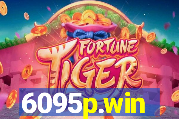 6095p.win