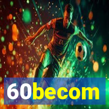 60becom