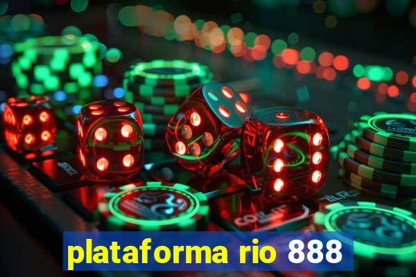 plataforma rio 888