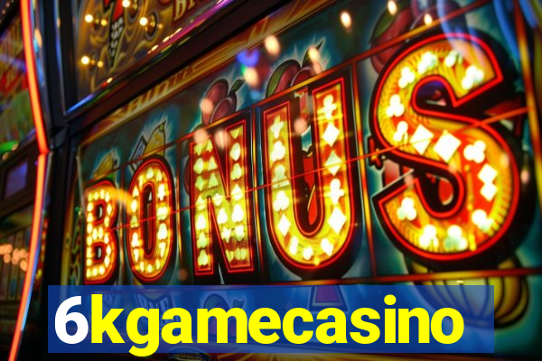 6kgamecasino