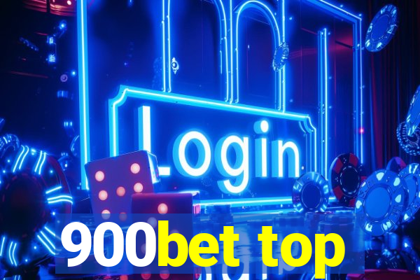 900bet top