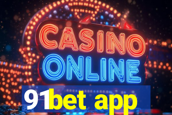 91bet app