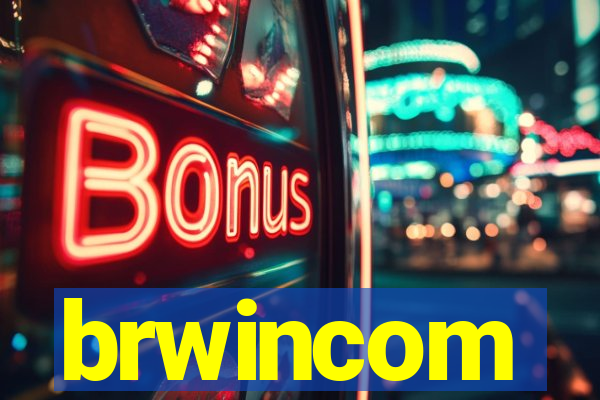 brwincom