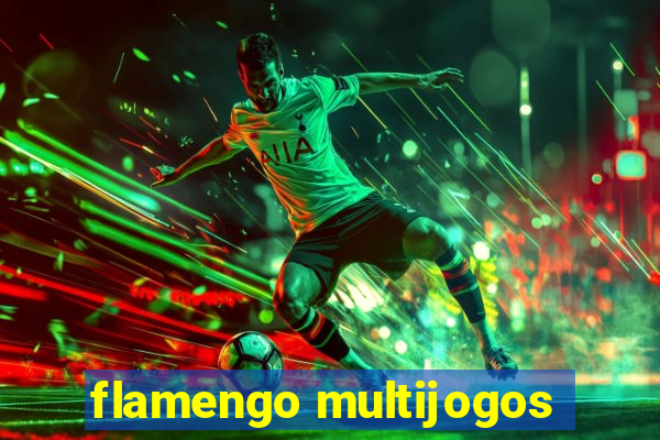 flamengo multijogos