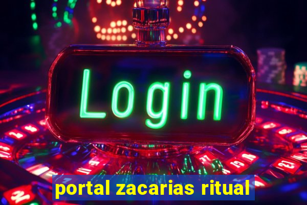 portal zacarias ritual