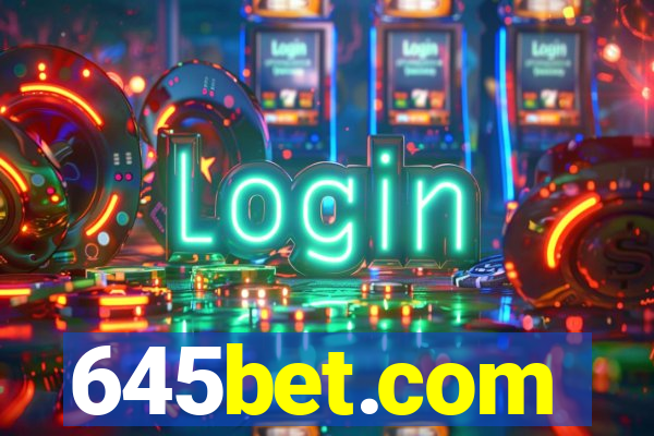 645bet.com