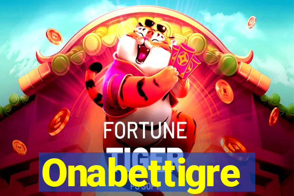 Onabettigre