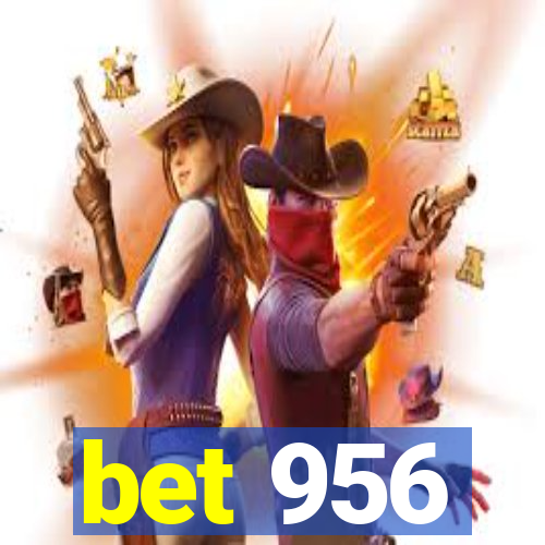 bet 956