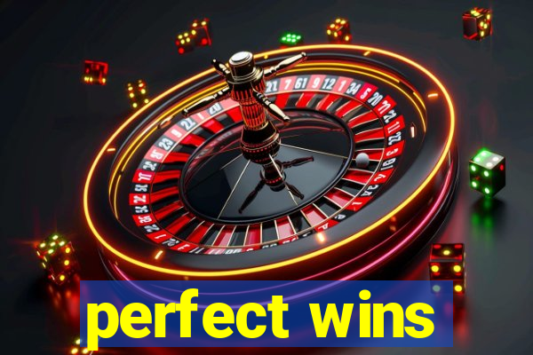 perfect wins