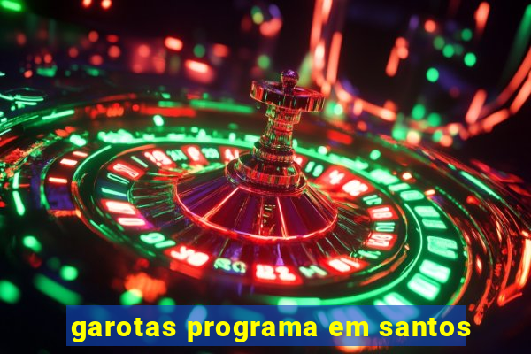 garotas programa em santos