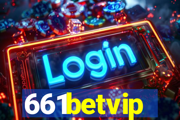 661betvip