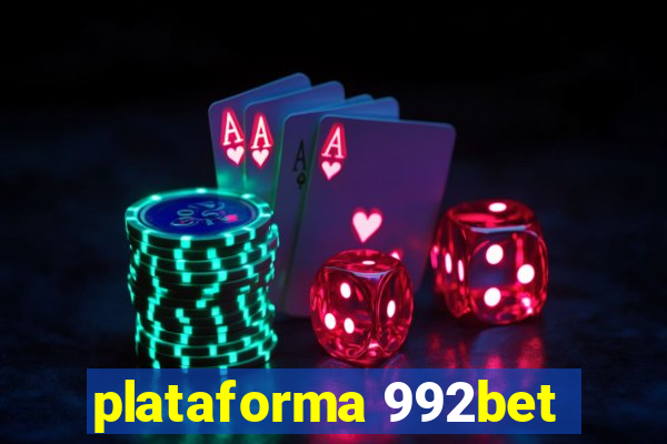 plataforma 992bet