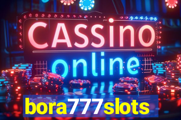 bora777slots