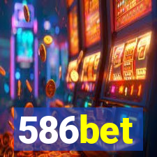 586bet