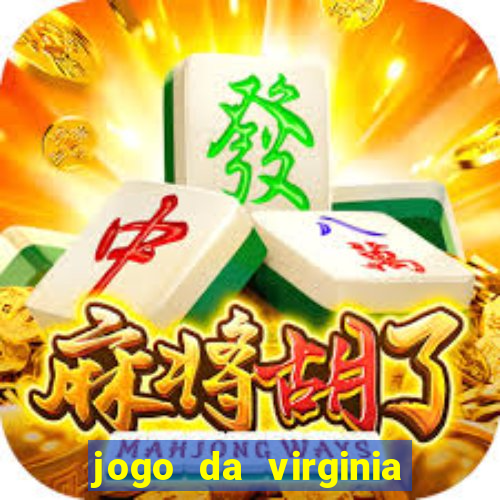 jogo da virginia que da dinheiro