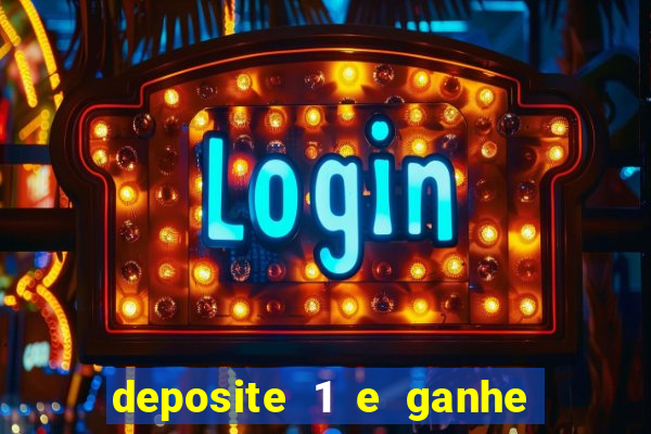 deposite 1 e ganhe 10 no fortune tiger