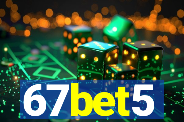 67bet5