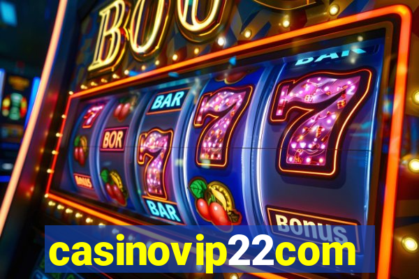 casinovip22com