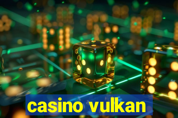 casino vulkan