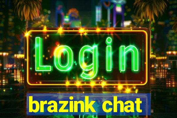 brazink chat