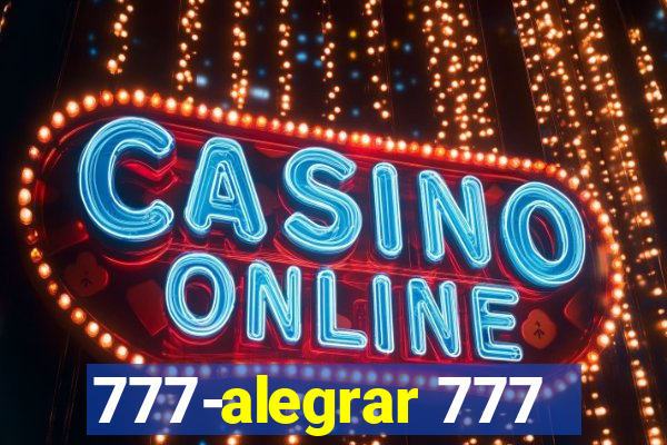 777-alegrar 777