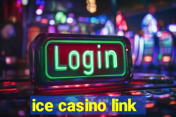 ice casino link