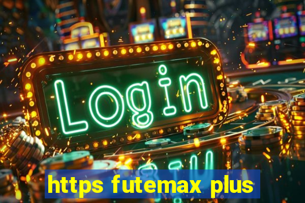 https futemax plus