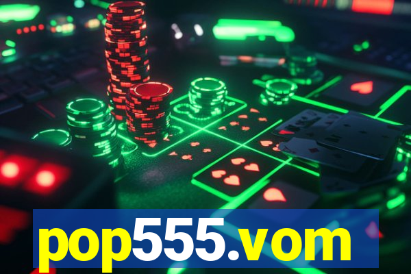 pop555.vom