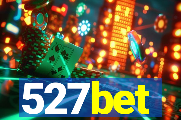 527bet