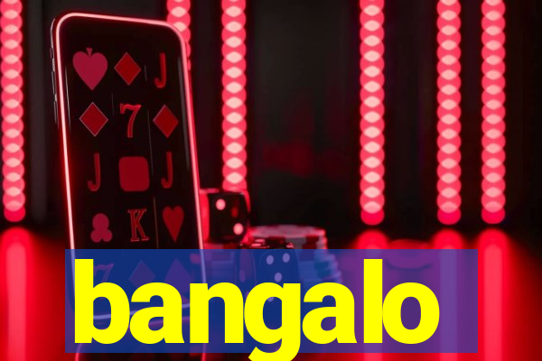 bangalo