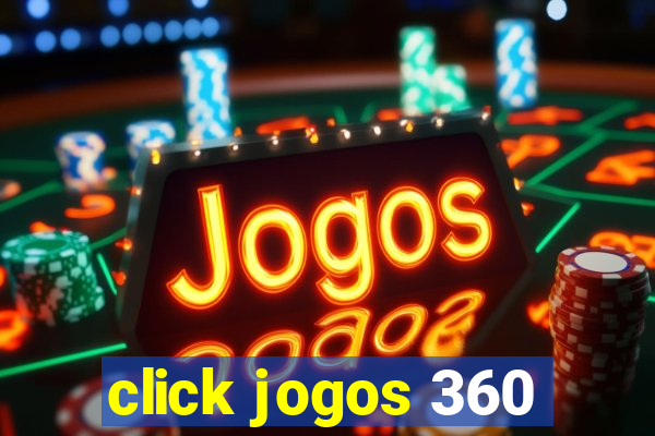 click jogos 360