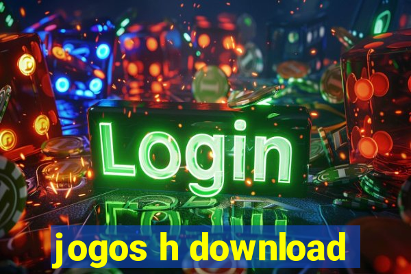 jogos h download