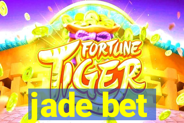 jade bet