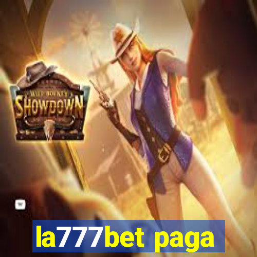 la777bet paga