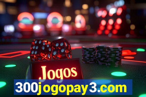 300jogopay3.com