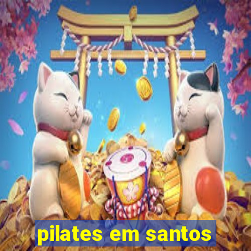 pilates em santos