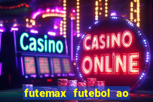 futemax futebol ao vivo campeonato brasileiro