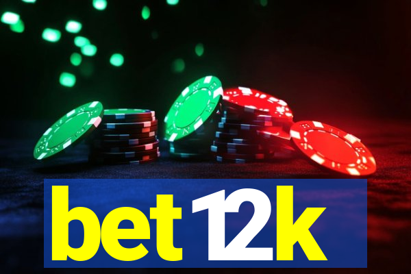 bet12k