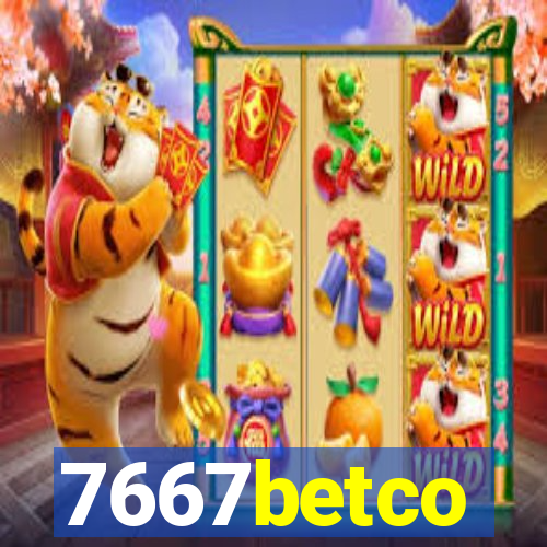 7667betco