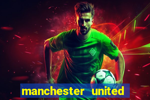 manchester united ao vivo multicanais