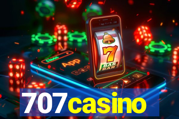 707casino