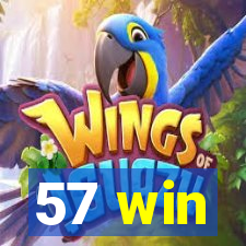 57 win