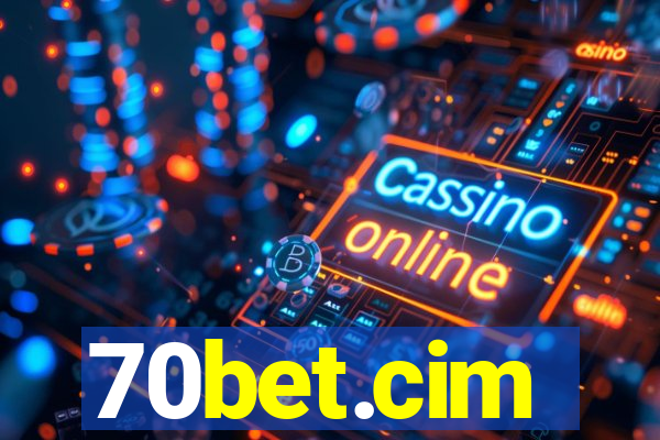 70bet.cim