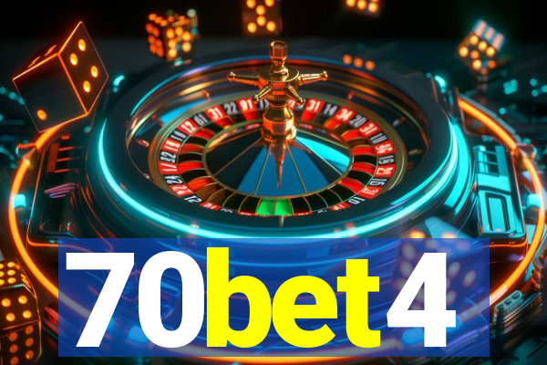 70bet4