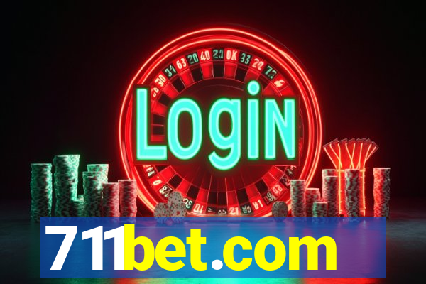 711bet.com