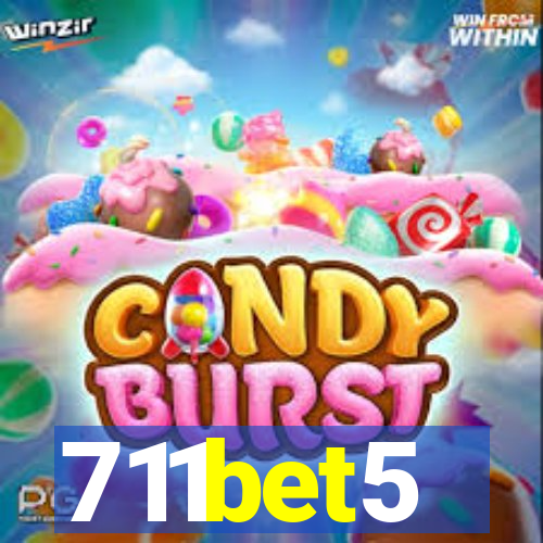 711bet5