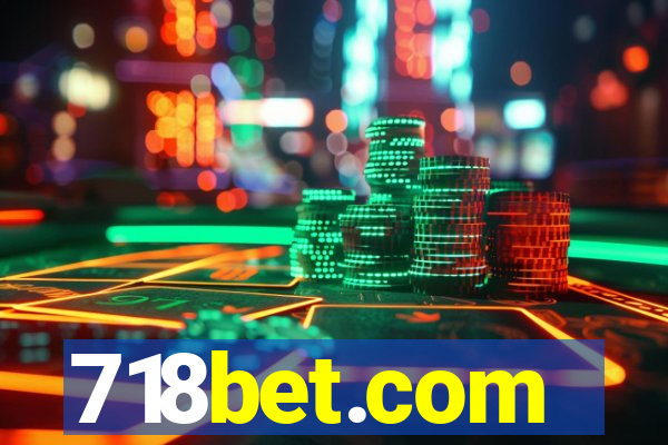 718bet.com